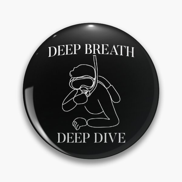 Item preview, Deep Breath Deep Dive designed and sold by JoeStylistic.