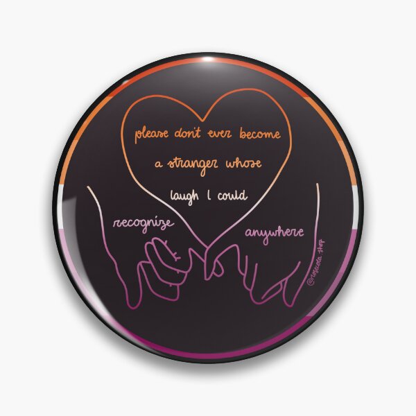 Item preview, new years day, please dont ever become a stranger whose laugh I could recognize anywhere, taylor swift lyric, lesbian colours designed and sold by rosecolashop.