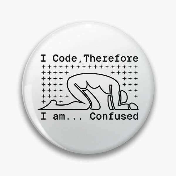Item preview, I code therefore I confused designed and sold by Yeaha.