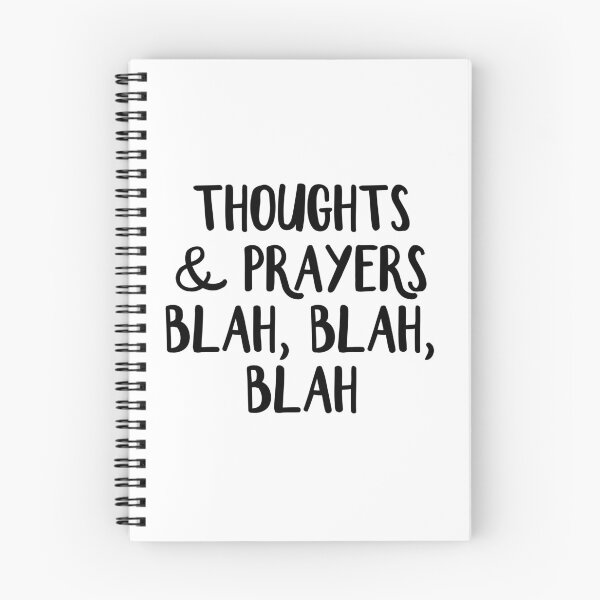 Item preview, Thoughts and Prayers Blah Blah Blah designed and sold by allthetees.
