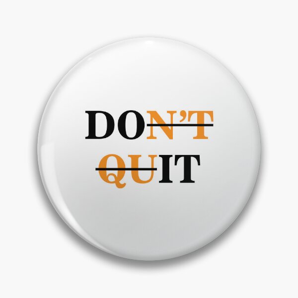 Item preview, Don't quit designed and sold by Joel-QO.