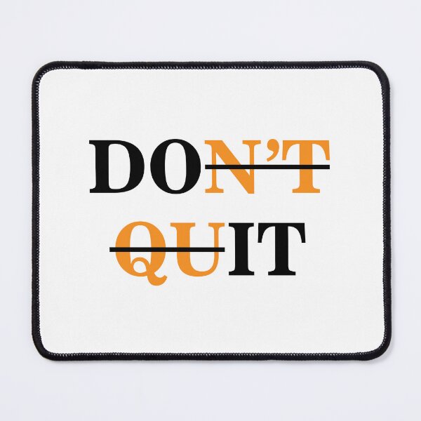 Item preview, Don't quit designed and sold by Joel-QO.