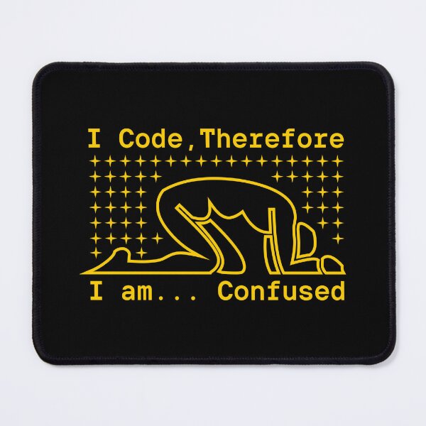 Item preview, I code therefore I confused designed and sold by Yeaha.