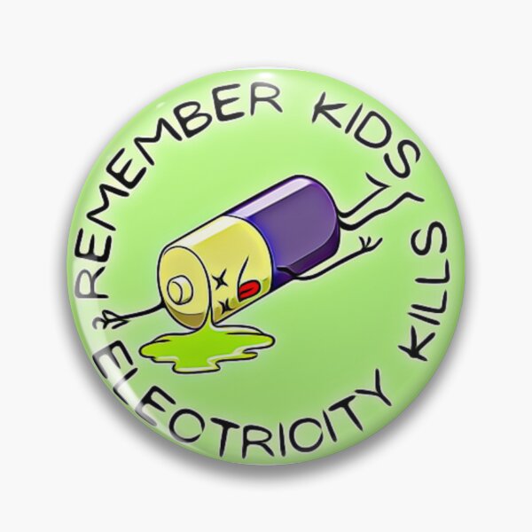 Item preview, Remember kids electricity kills. designed and sold by Licyshop.