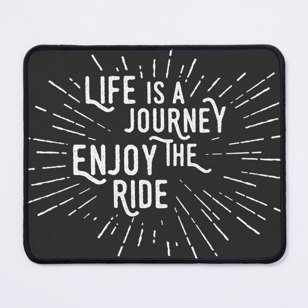 Item preview, Life Is A Journey Enjoy The Ride designed and sold by Wild-Co.