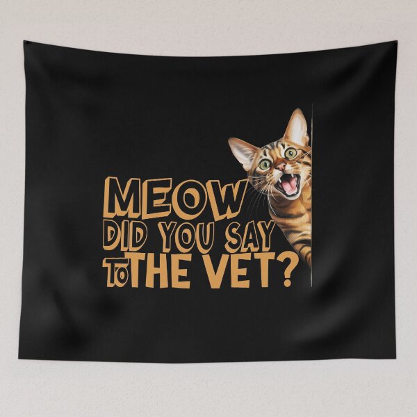 Item preview, Did you say to the vet?  designed and sold by HofTao.