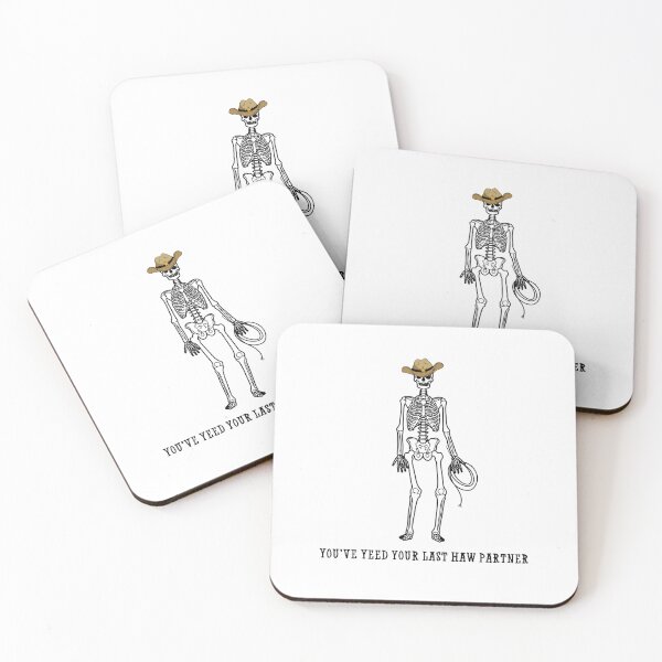 Item preview, You've Yeed Your Last Haw Skeleton designed and sold by LounisArt.