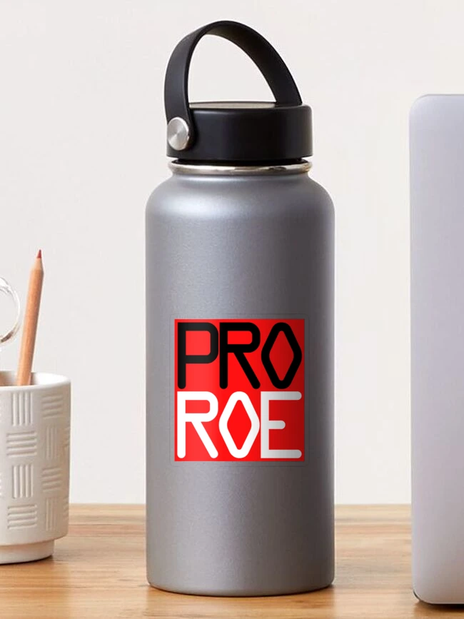 Thumbnail 1 of 3, Sticker, Pro Roe designed and sold by CGDesignsIL.