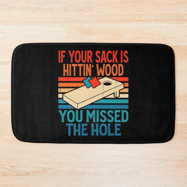 Item preview, If Your Sack Is Hittin Wood You Missed The Hole Retro Design - Baggo Bean Bag Toss Game - Funny Cornhole Player Vintage designed and sold by naworas.