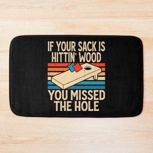 Item preview, If Your Sack Is Hittin Wood You Missed The Hole Retro Design - Baggo Bean Bag Toss Game - Funny Cornhole Player Vintage designed and sold by naworas.