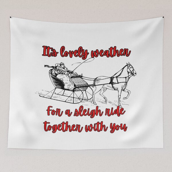 Item preview, It's lovely weather for a sleigh ride together with you designed and sold by BlesstB.