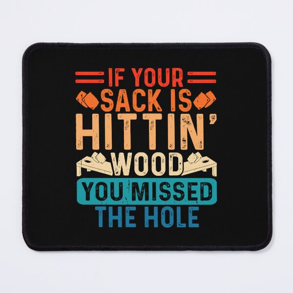 Item preview, If Your Sack Is Hittin Wood You Missed The Hole Retro Design - Baggo Bean Bag Toss Game - Funny Cornhole Player Vintage designed and sold by naworas.