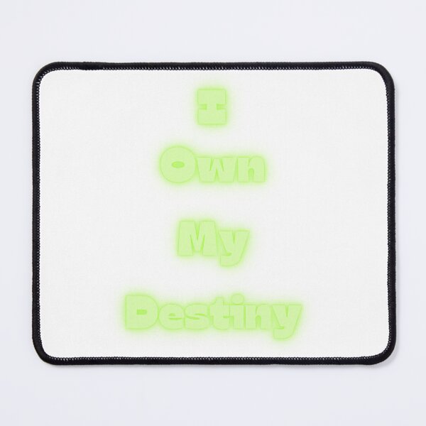 Item preview, I Own My Destiny designed and sold by Anthony Hiorns.