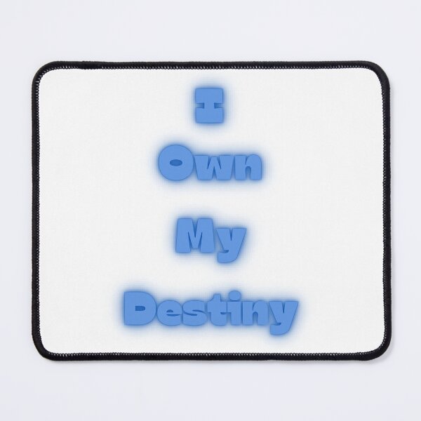 Item preview, I Own My Destiny designed and sold by Anthony Hiorns.