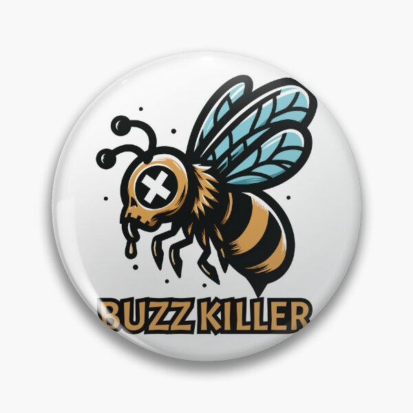 Item preview, Buzz killer designed and sold by arkantus.
