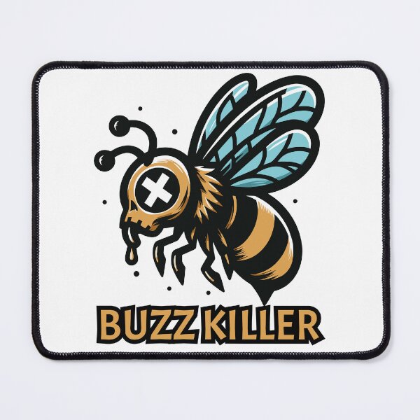 Item preview, Buzz killer designed and sold by arkantus.