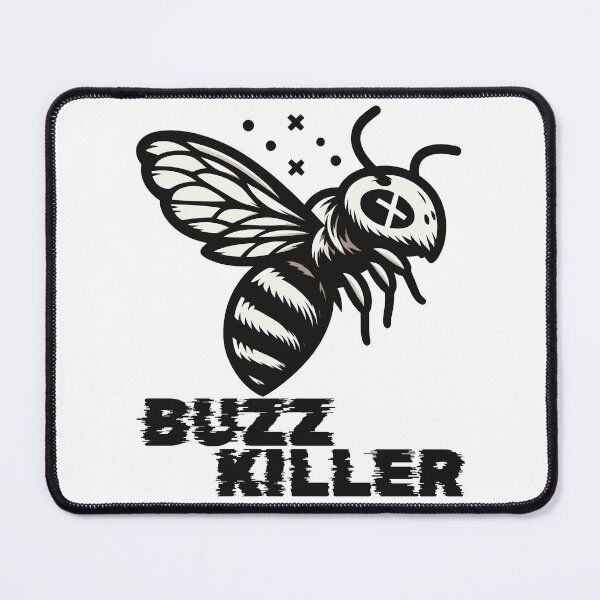 Item preview, Buzz killer designed and sold by arkantus.