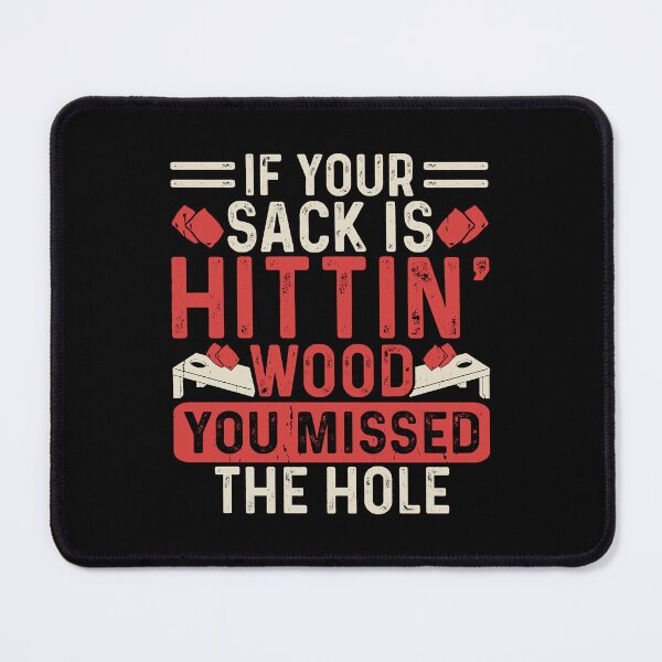 Item preview, If Your Sack Is Hittin Wood You Missed The Hole Retro Design - Baggo Bean Bag Toss Game - Funny Cornhole Player Vintage designed and sold by naworas.