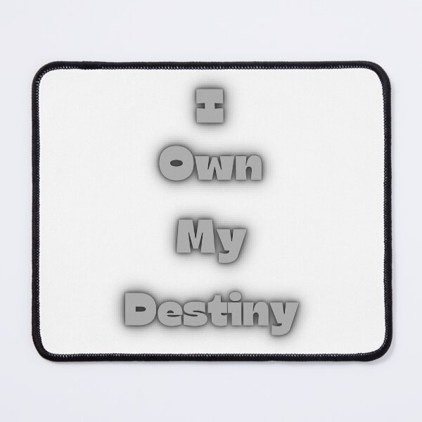 Item preview, I Own My Destiny designed and sold by Anthony Hiorns.
