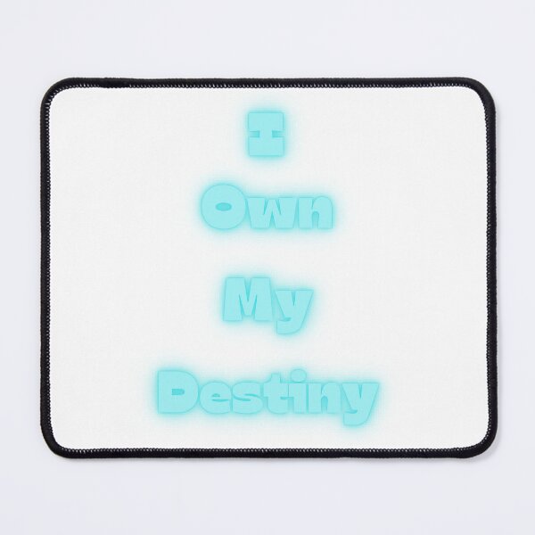 Item preview, I Own My Destiny designed and sold by Anthony Hiorns.