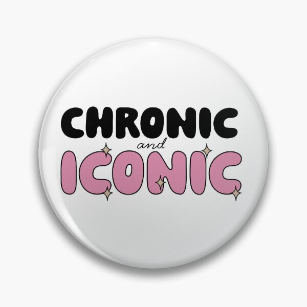 Item preview, Chronic and Iconic (Pink) designed and sold by 1793designs.