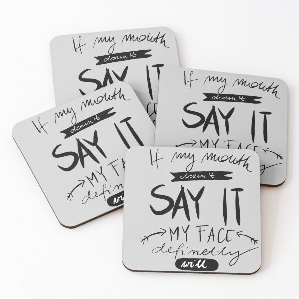 Item preview, If my mouth doesn't say it my face definetly will designed and sold by ISFdraw.