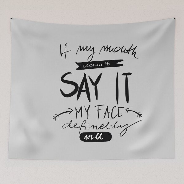 Item preview, If my mouth doesn't say it my face definetly will designed and sold by ISFdraw.