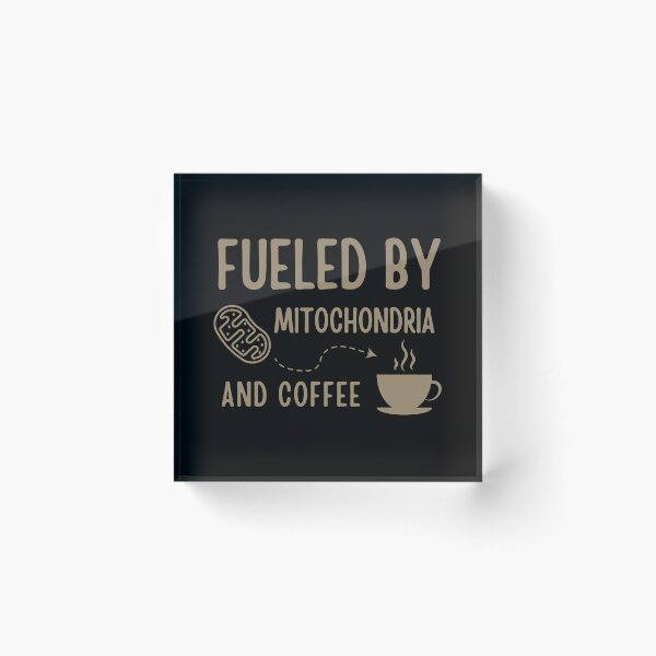 Item preview, Fueled By Mitochondria And Coffee Funny Science Teacher designed and sold by Sasikharn.