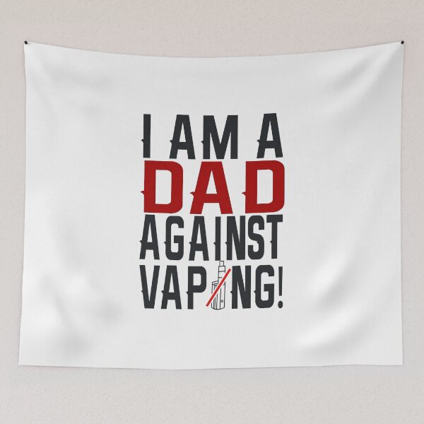 Item preview, I am a DAD against VAPING! designed and sold by Thesonofsams.