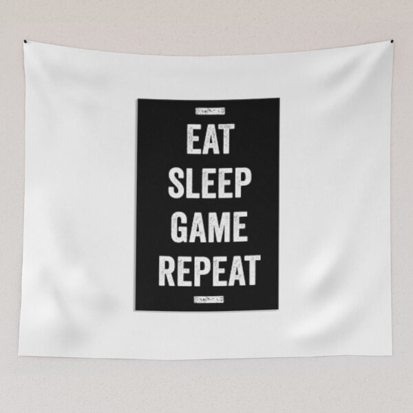Item preview, Eat And Sleep Game Repeat designed and sold by bisilachel.