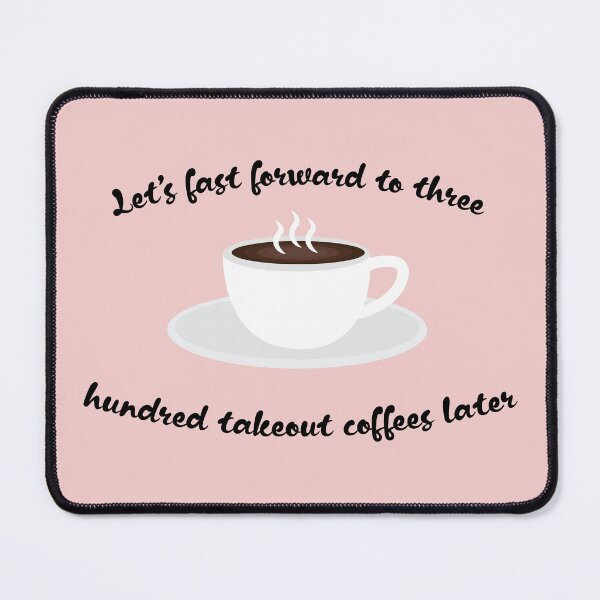 Item preview, 300 Takeout Coffees Later designed and sold by Laura-E-Creator.