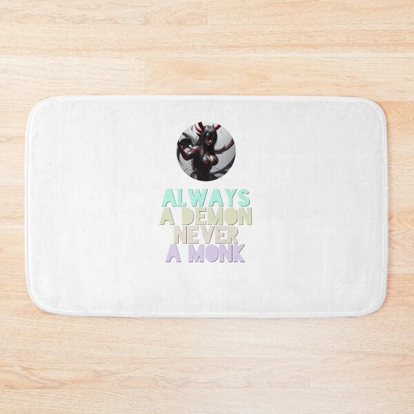 Item preview, Always a Demon, Never a Monk designed and sold by creative-cub.