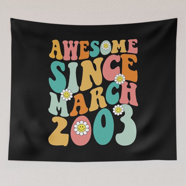 Item preview, Awesome Since March 2003 | Made In 2003 | Retro Groovy Birthday designed and sold by Christina-grich.