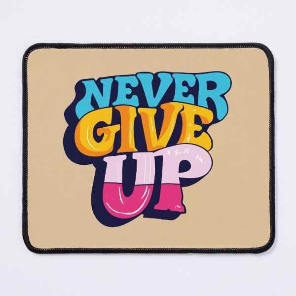 Item preview, Never Give Up! Motivational Quote designed and sold by Delemore Art.