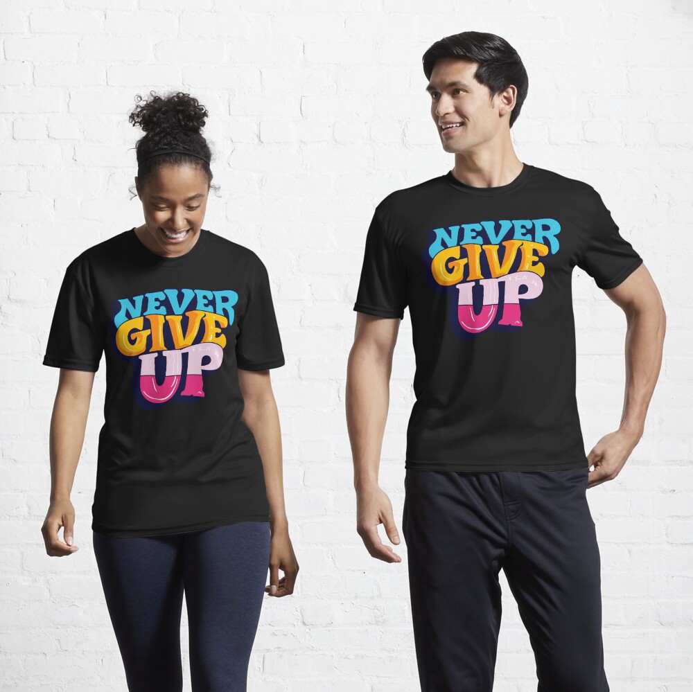 "Never Give Up! Motivational Quote" Poster for Sale by Delemore | Redbubble
