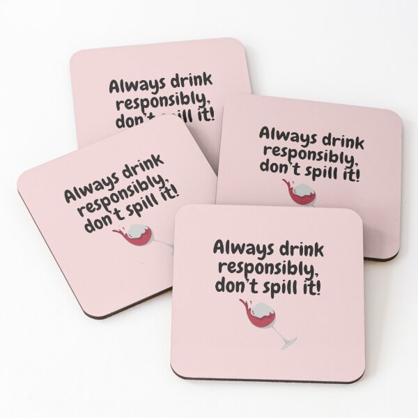 Item preview, Always drink responsibly, don't spill it! designed and sold by tattooclumsey.