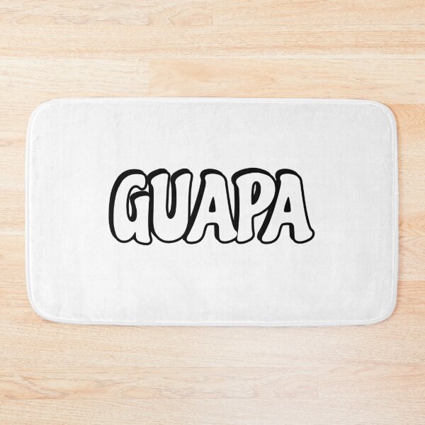 Item preview,  GUAPA - Beautiful in Spanish  designed and sold by Inspirationmotivation.
