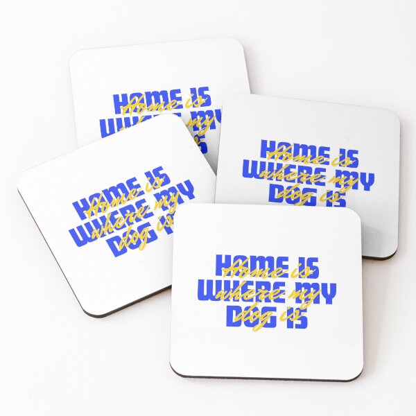 Item preview, Home is where my dog is designed and sold by Midnight Garden.