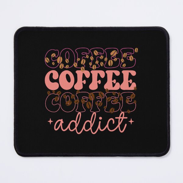 Item preview, Sip, Savor, Repeat: Unveiling Coffee Addiction in Aesthetic Elegance designed and sold by lemamis.