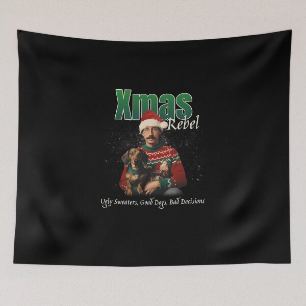 Item preview, Xmas Rebel: Ugly Sweaters, Good Dogs, Bad Decision designed and sold by APACreative.