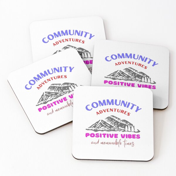 Item preview, communiity adventures positive vibes and memorable times designed and sold by jonmobo.