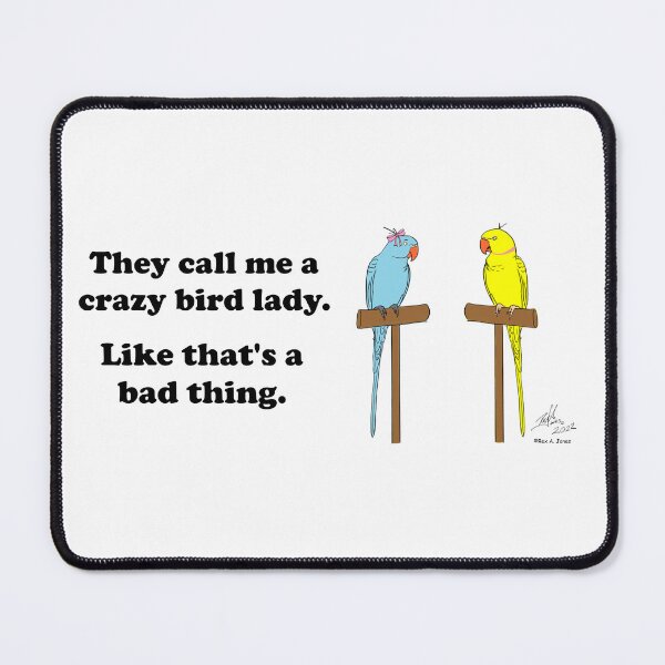 Item preview, Crazy Bird Lady with a Blue and a Yellow Indian ring neck parrot designed and sold by Laughing Parrot Studio.
