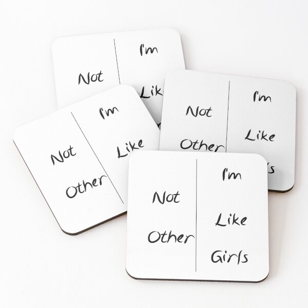Item preview,  I'm Not Like Other Girls designed and sold by Pawsome Quotes.