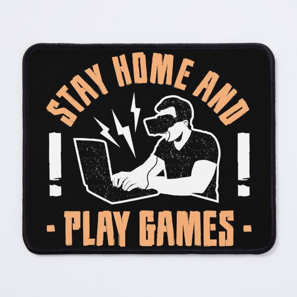 Item preview, Stay home and play games designed and sold by Z-Design95.