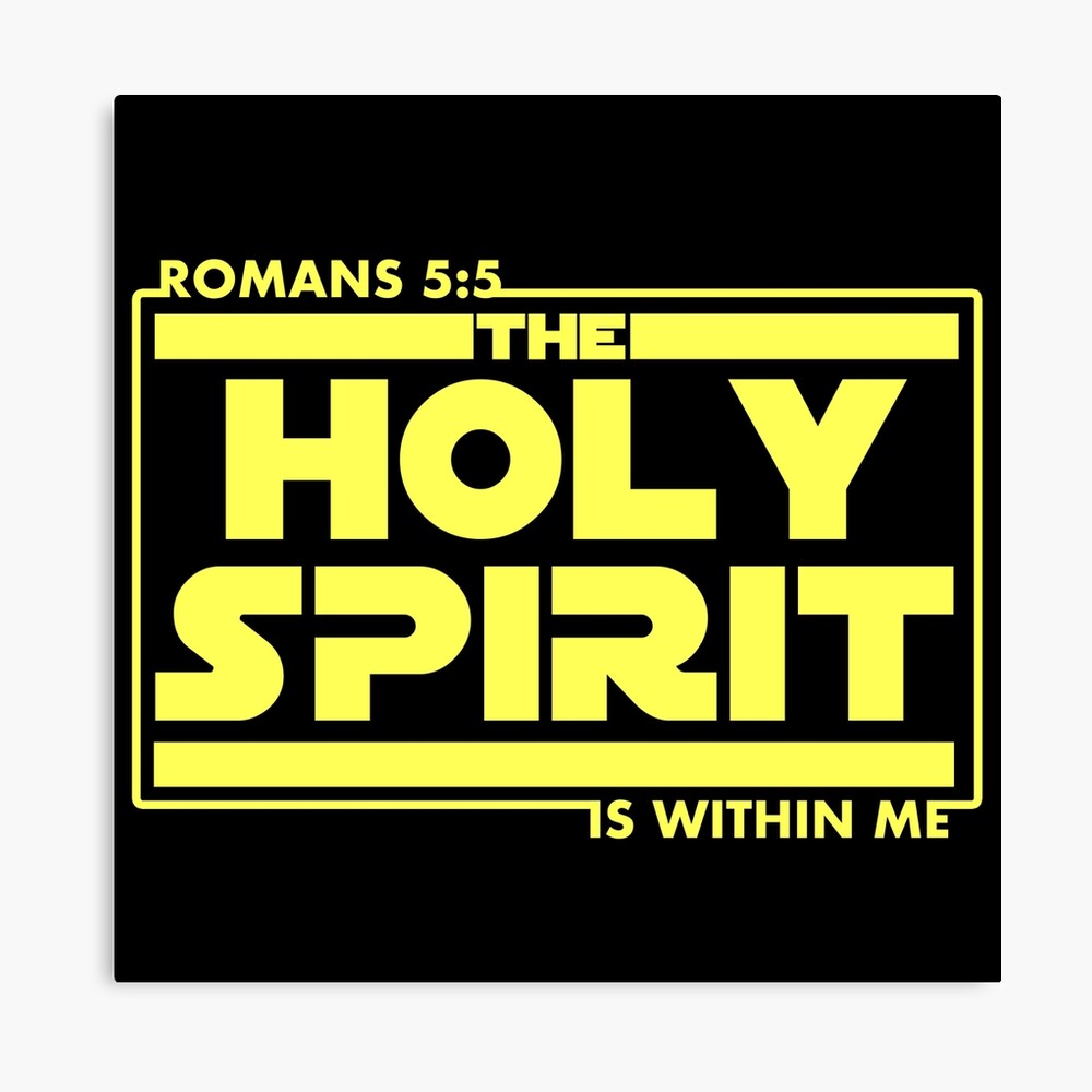 Holy Spirit Is Within Me Romans 5 5 Bible Scripture Verse Christian Gift Photographic Print By Sacredoriginals Redbubble