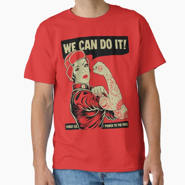 We can do it! Classic T-Shirt