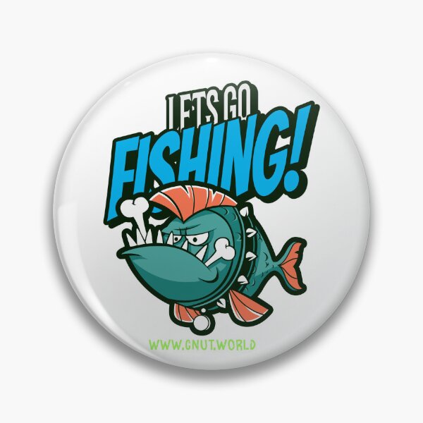 Item preview, LET'S GO FISHING designed and sold by CNUTStreetWear.