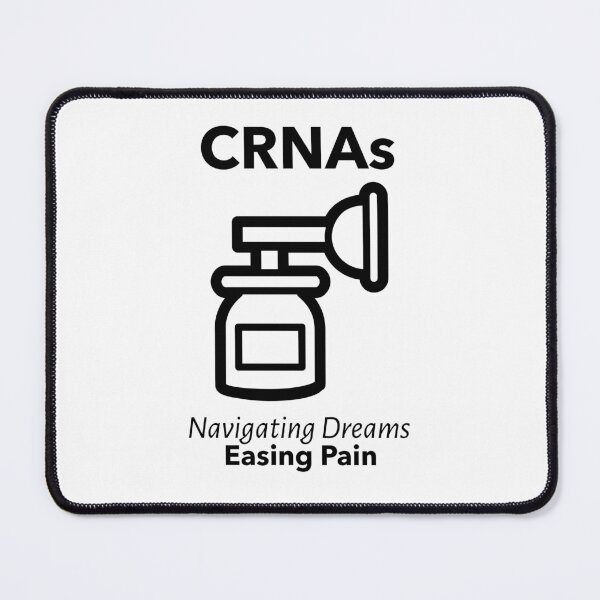 Item preview, CRNAs - Navagating Dreams, Easing Pain designed and sold by Whackadoodletee.