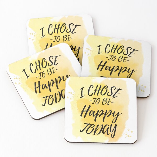 Item preview, I Chose to Be Happy Today designed and sold by EMMonovi.