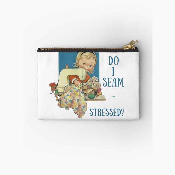 Item preview, Do I Seam Stressed? Sewing Humor designed and sold by SSustainable.